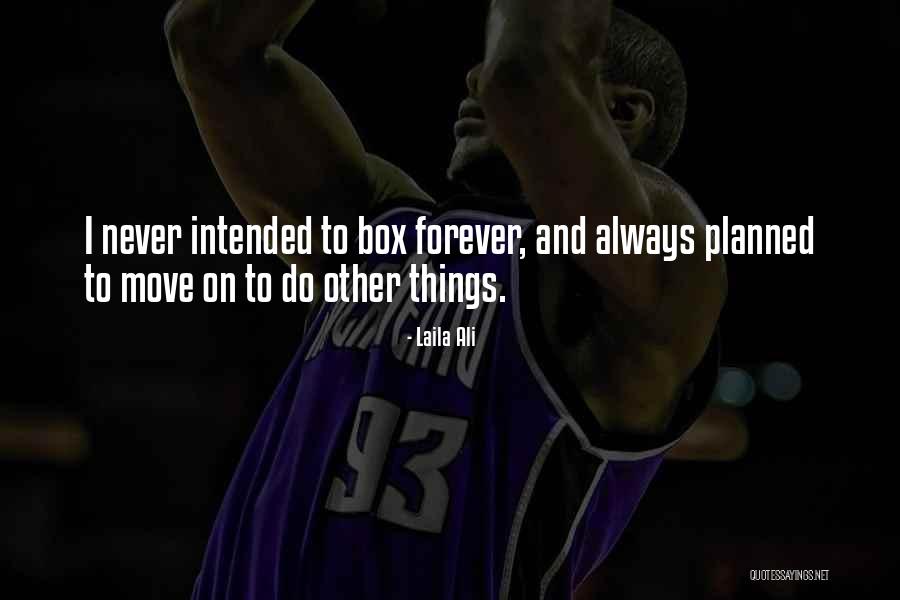 Gamedevhq Quotes By Laila Ali Gamedevhq Quotes By Laila Ali
