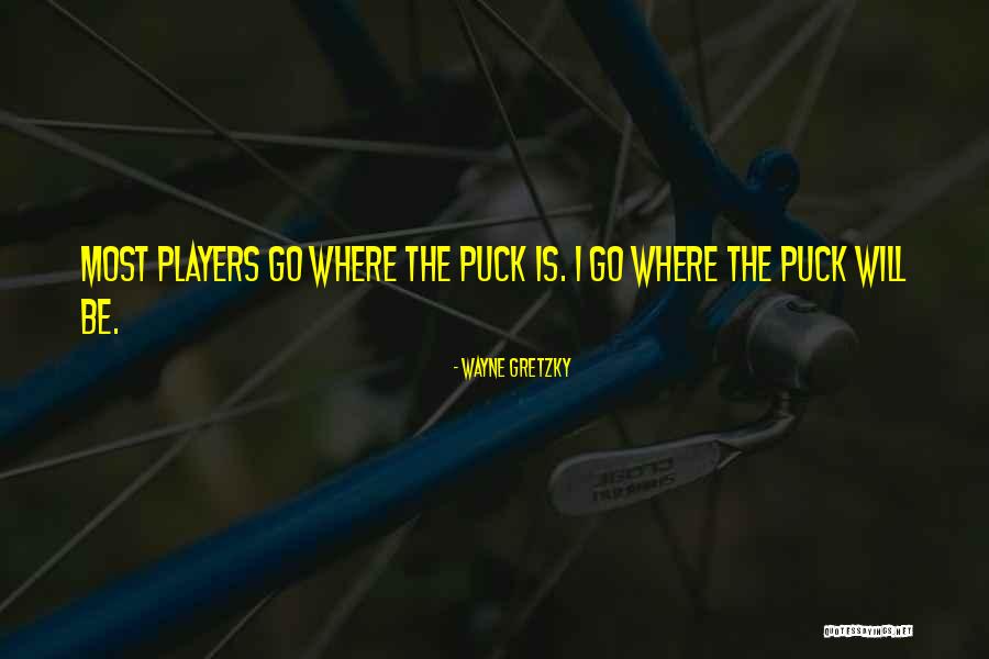 Gamedevhq Quotes By Wayne Gretzky Gamedevhq Quotes By Wayne Gretzky