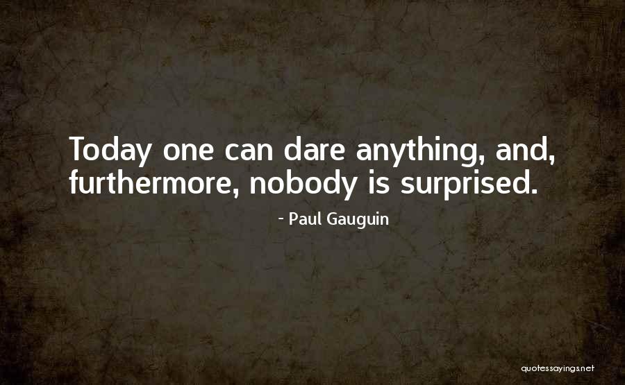 Gamedom Code Quotes By Paul Gauguin Gamedom Code Quotes By Paul Gauguin