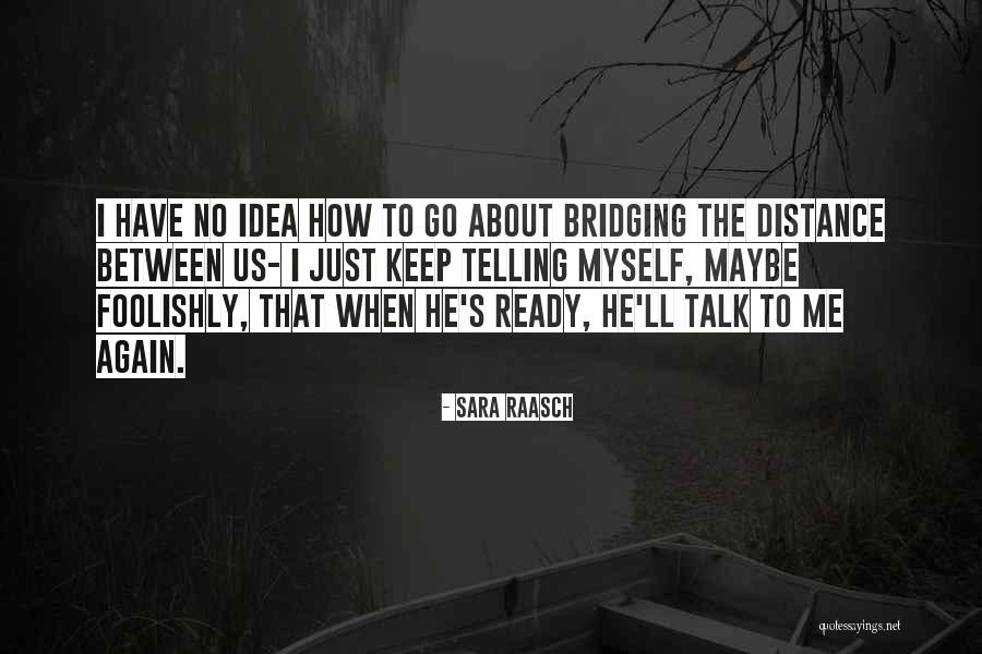 Gamella Quotes By Sara Raasch Gamella Quotes By Sara Raasch