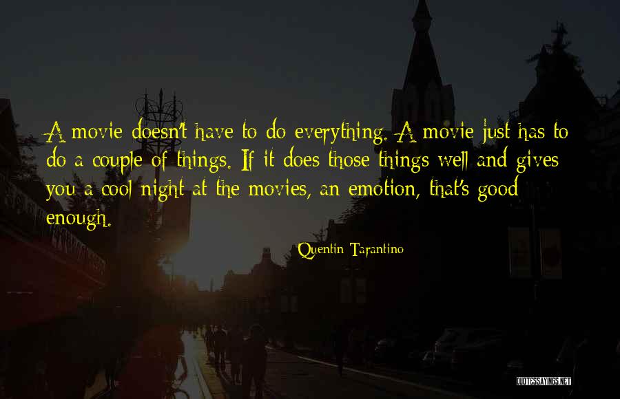 Gameplay Quotes By Quentin Tarantino Gameplay Quotes By Quentin Tarantino