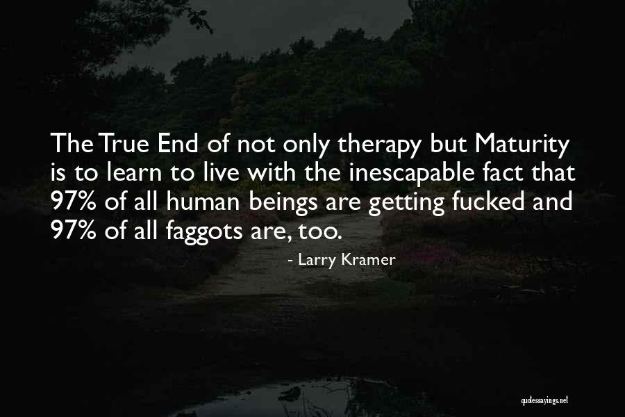 Gamera Movies Quotes By Larry Kramer Gamera Movies Quotes By Larry Kramer