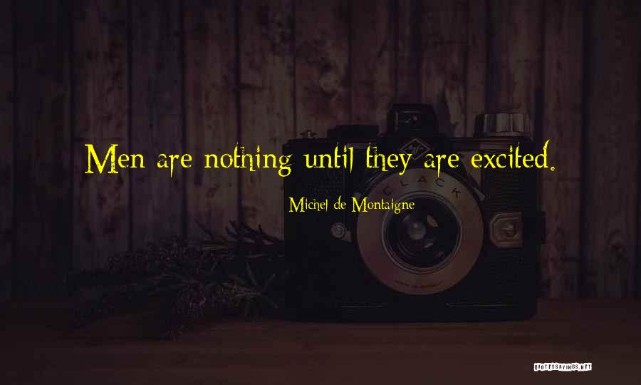 Gameros Minden Quotes By Michel De Montaigne Gameros Minden Quotes By Michel De Montaigne