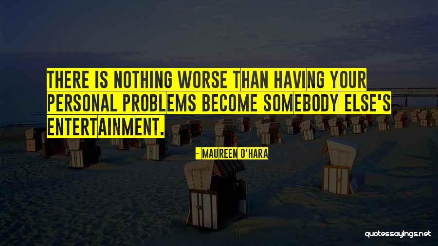 Gamerosd Quotes By Maureen O'Hara Gamerosd Quotes By Maureen O'Hara