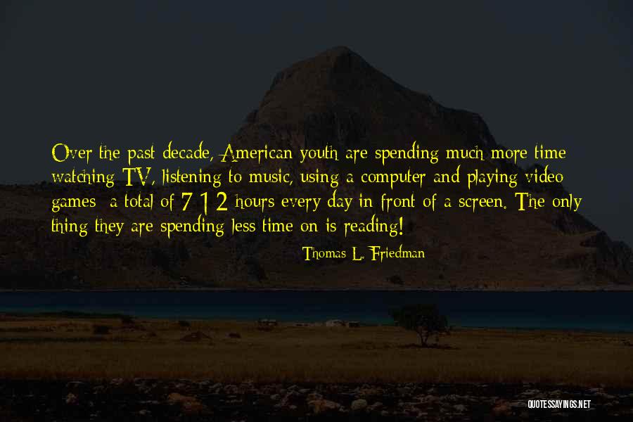 Games And Education Quotes By Thomas L. Friedman Games And Education Quotes By Thomas L. Friedman