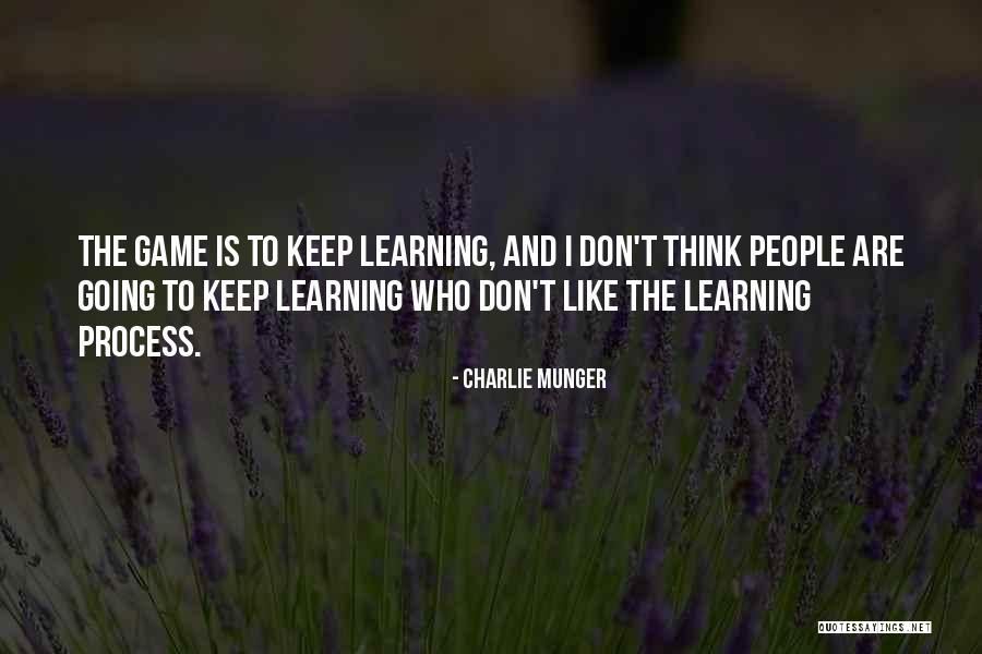 Games And Learning Quotes By Charlie Munger