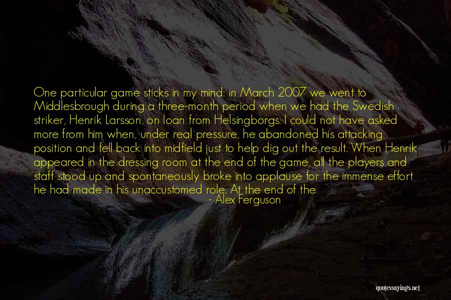 Games And Players Quotes By Alex Ferguson Games And Players Quotes By Alex Ferguson