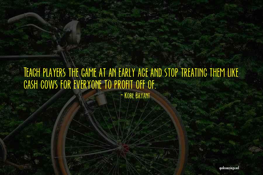 Games And Players Quotes By Kobe Bryant Games And Players Quotes By Kobe Bryant