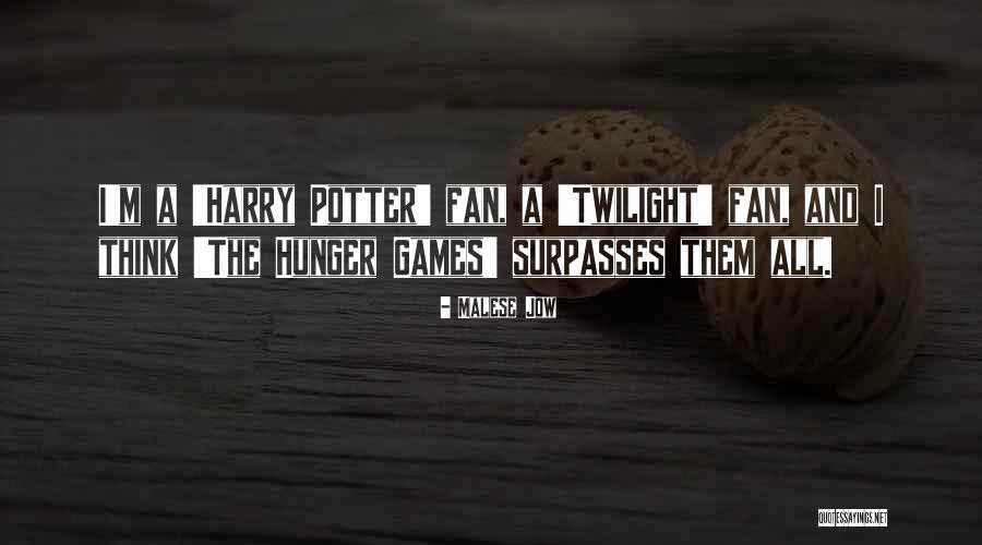 Games At Twilight Quotes By Malese Jow Games At Twilight Quotes By Malese Jow