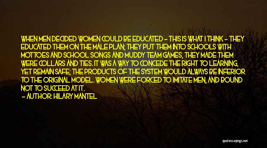 Games In Education Quotes By Hilary Mantel