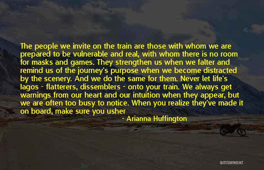 Games Of The Heart Quotes By Arianna Huffington Games Of The Heart Quotes By Arianna Huffington