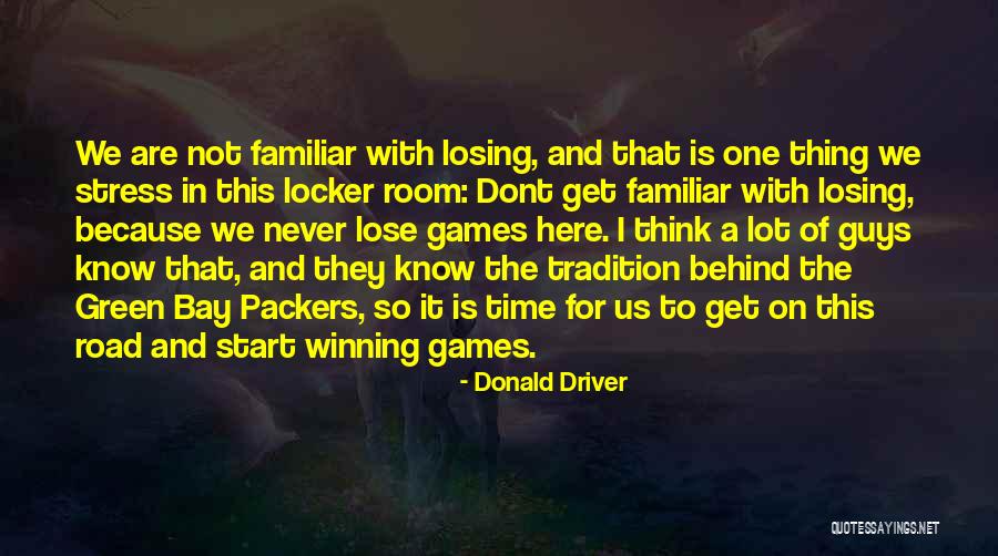 Games Room Quotes By Donald Driver Games Room Quotes By Donald Driver