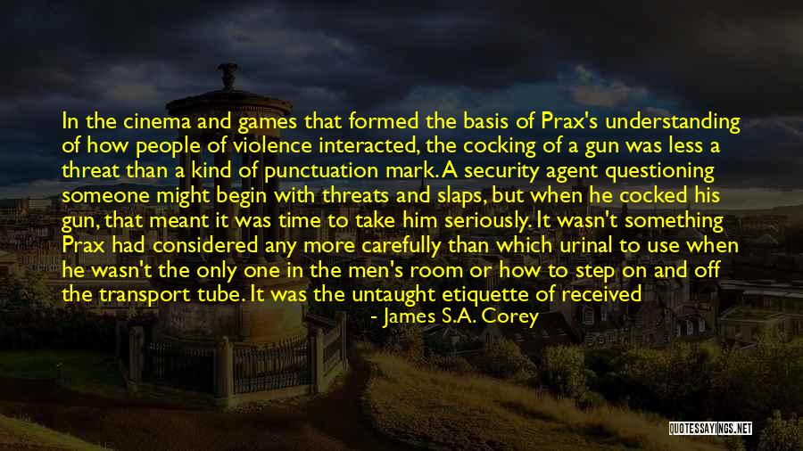 Games Room Quotes By James S.A. Corey Games Room Quotes By James S.A. Corey