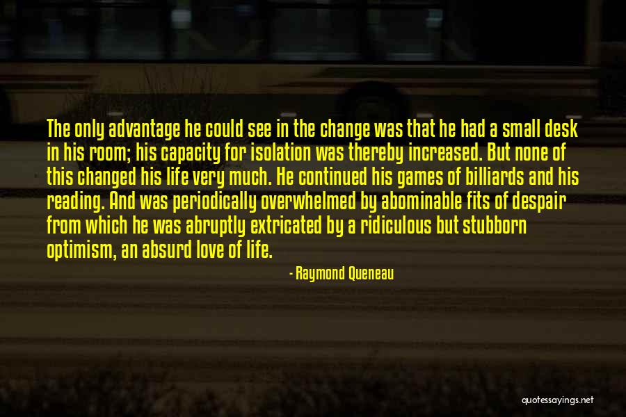 Games Room Quotes By Raymond Queneau Games Room Quotes By Raymond Queneau