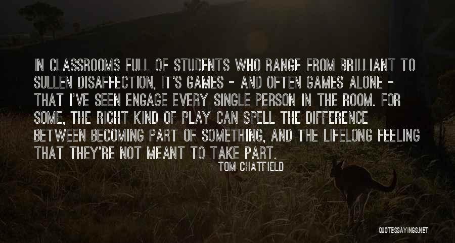 Games Room Quotes By Tom Chatfield Games Room Quotes By Tom Chatfield