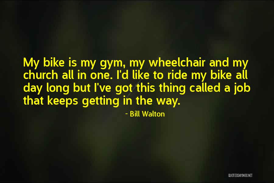Gameye Quotes By Bill Walton Gameye Quotes By Bill Walton