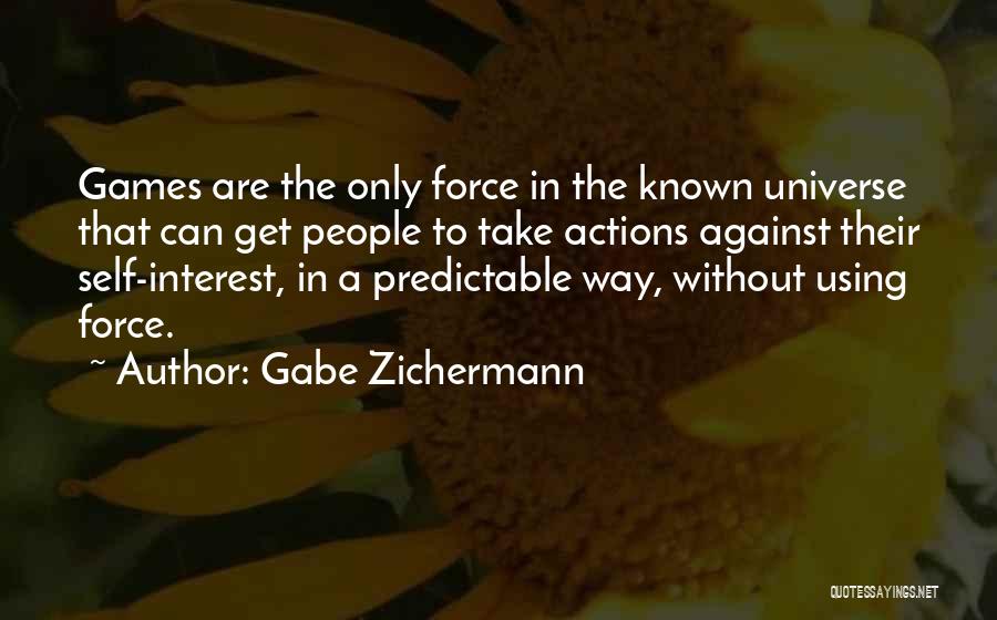 Gamification Quotes By Gabe Zichermann
