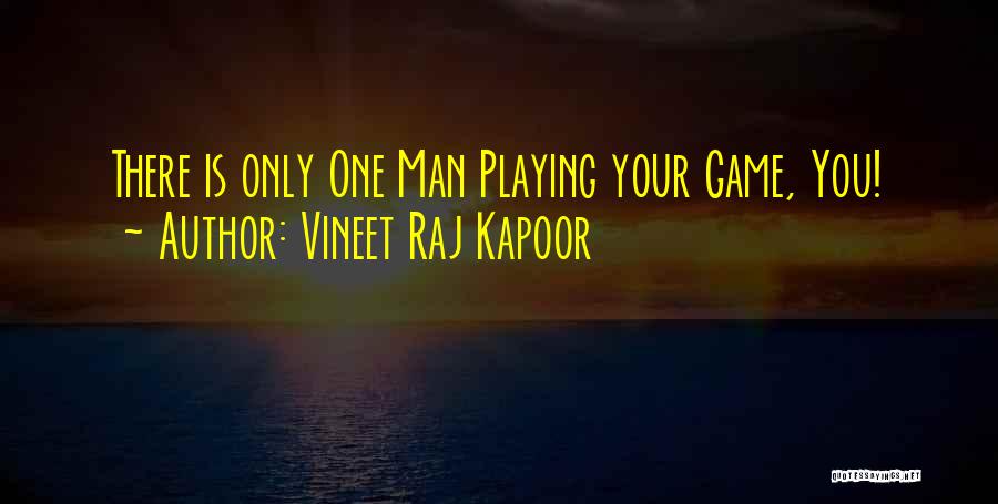 Gamification Quotes By Vineet Raj Kapoor