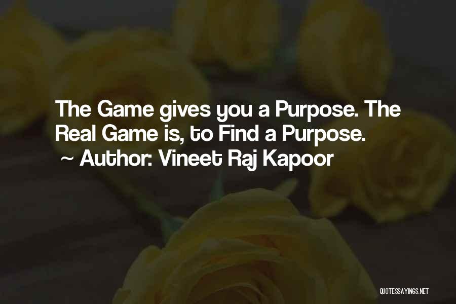 Gamification Quotes By Vineet Raj Kapoor