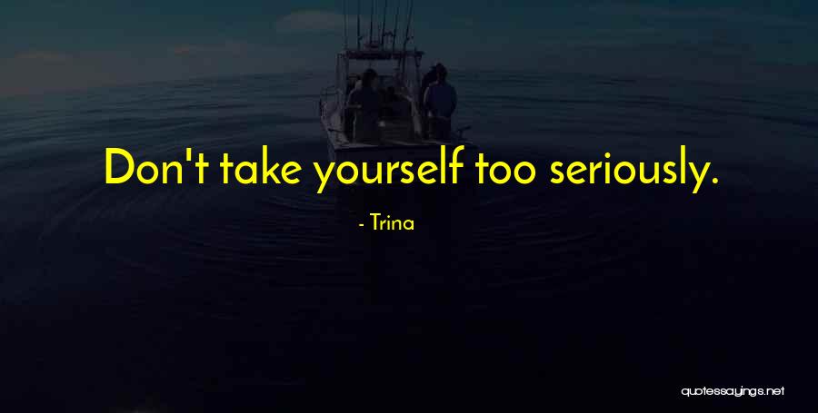 Gaminiai Is Medzio Quotes By Trina Gaminiai Is Medzio Quotes By Trina