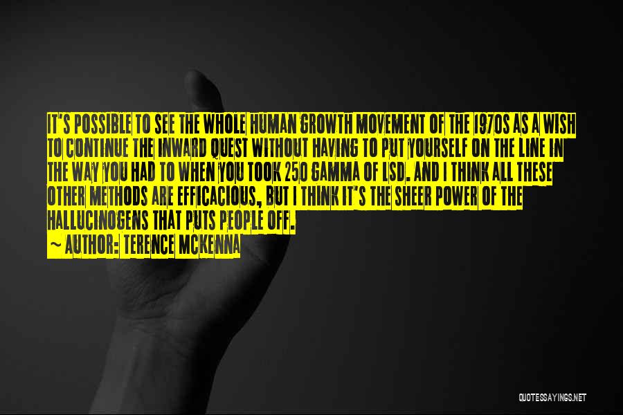 Gamma Quotes By Terence McKenna