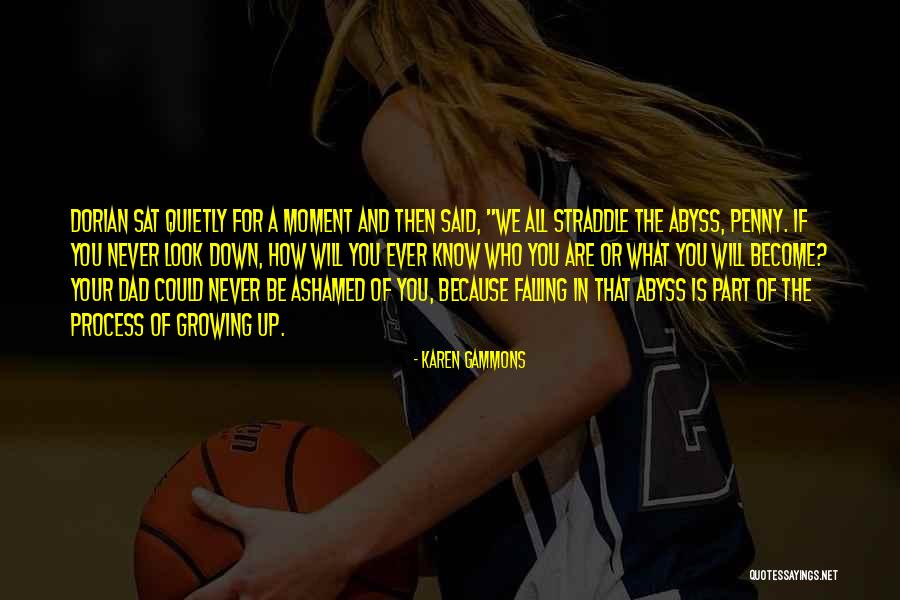 Gammons Quotes By Karen Gammons Gammons Quotes By Karen Gammons