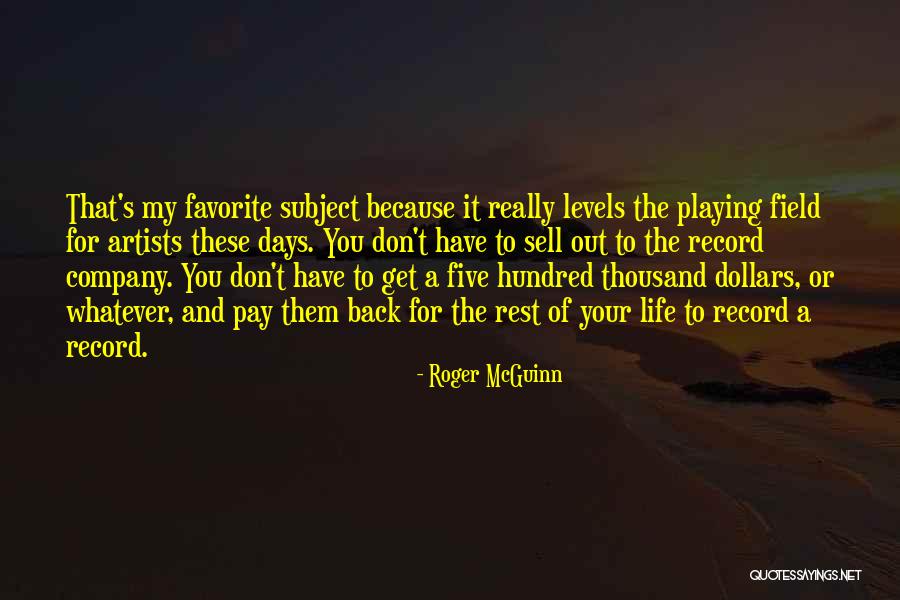 Gamoke Ent Quotes By Roger McGuinn Gamoke Ent Quotes By Roger McGuinn
