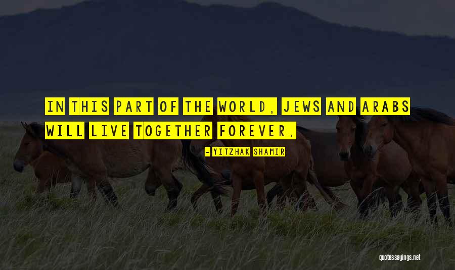Gamow Energy Quotes By Yitzhak Shamir Gamow Energy Quotes By Yitzhak Shamir