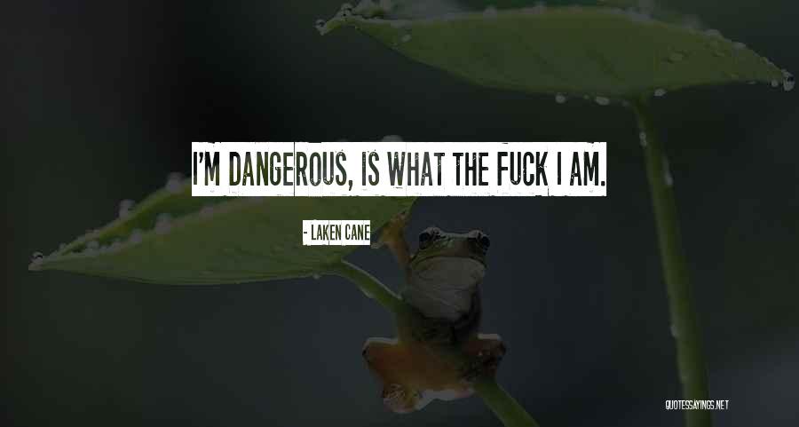 Gampang Ngantuk Quotes By Laken Cane Gampang Ngantuk Quotes By Laken Cane