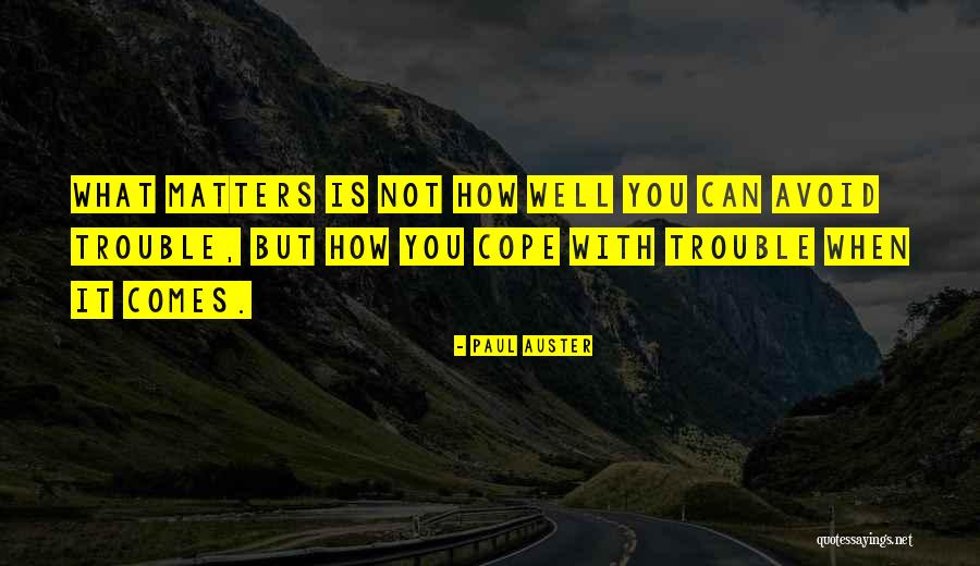 Gamrat Quotes By Paul Auster Gamrat Quotes By Paul Auster