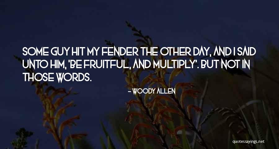 Gamsberg South Quotes By Woody Allen Gamsberg South Quotes By Woody Allen