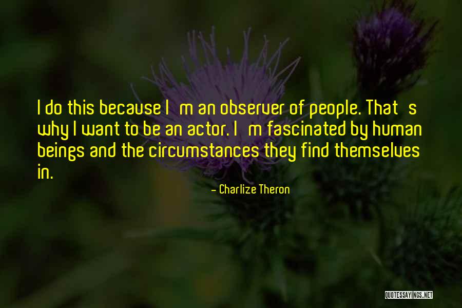 Gamulin Drum Quotes By Charlize Theron Gamulin Drum Quotes By Charlize Theron