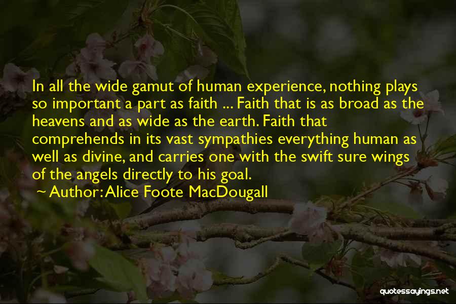 Gamut Quotes By Alice Foote MacDougall
