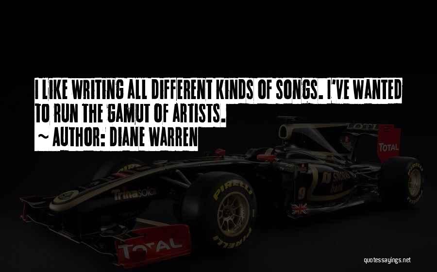 Gamut Quotes By Diane Warren