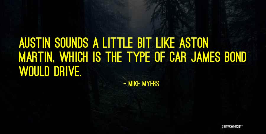 Gan Chev Cadillac Quotes By Mike Myers Gan Chev Cadillac Quotes By Mike Myers
