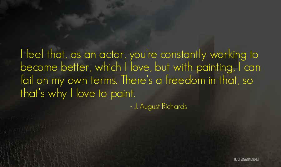 Ganaba Quotes By J. August Richards Ganaba Quotes By J. August Richards