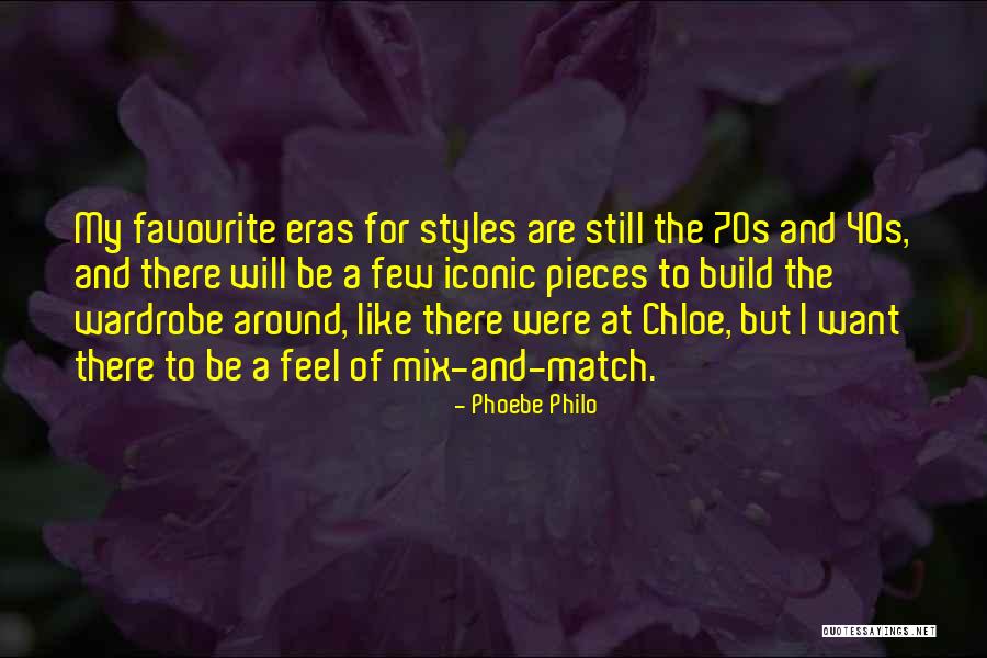 Ganaba Quotes By Phoebe Philo Ganaba Quotes By Phoebe Philo