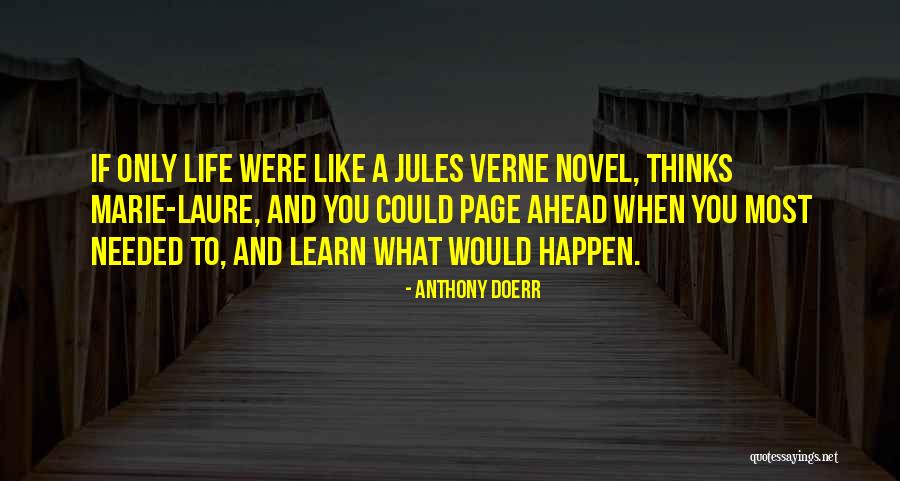Ganadora Voz Quotes By Anthony Doerr Ganadora Voz Quotes By Anthony Doerr