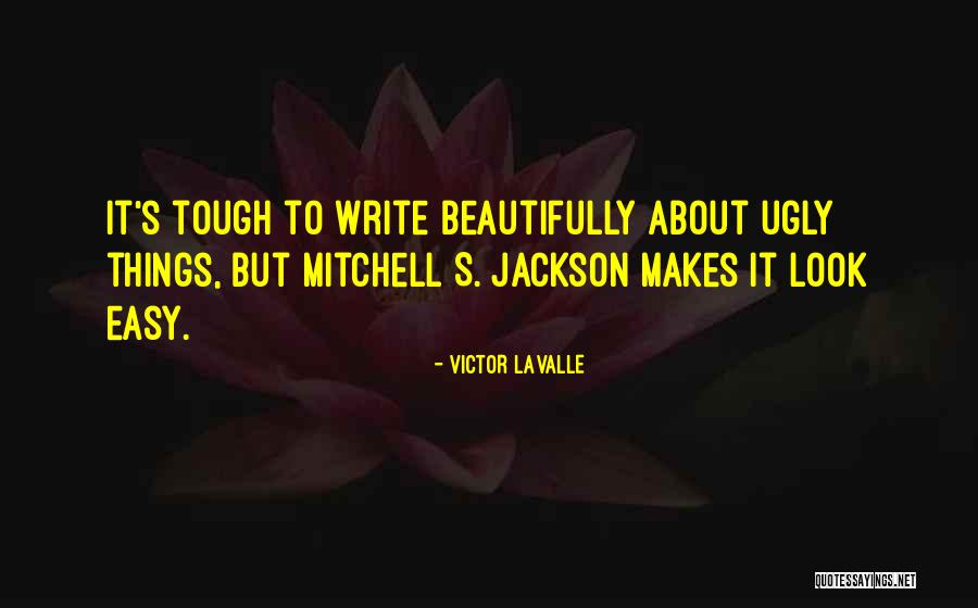 Ganan Quotes By Victor LaValle Ganan Quotes By Victor LaValle