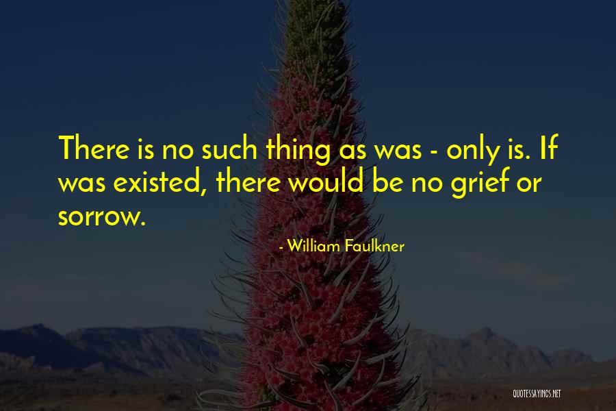 Ganapathy Temple Quotes By William Faulkner Ganapathy Temple Quotes By William Faulkner