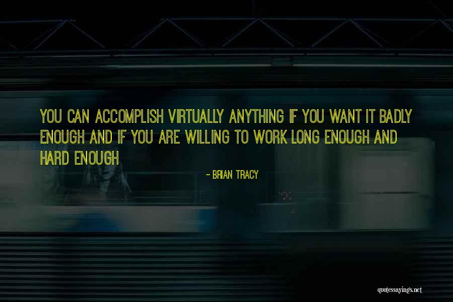 Ganasnya Istriku Quotes By Brian Tracy Ganasnya Istriku Quotes By Brian Tracy