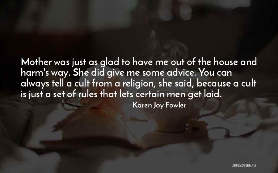 Ganasnya Istriku Quotes By Karen Joy Fowler Ganasnya Istriku Quotes By Karen Joy Fowler