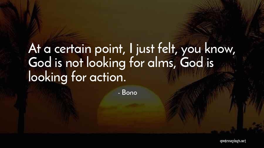 Ganasnya Sungai Quotes By Bono Ganasnya Sungai Quotes By Bono