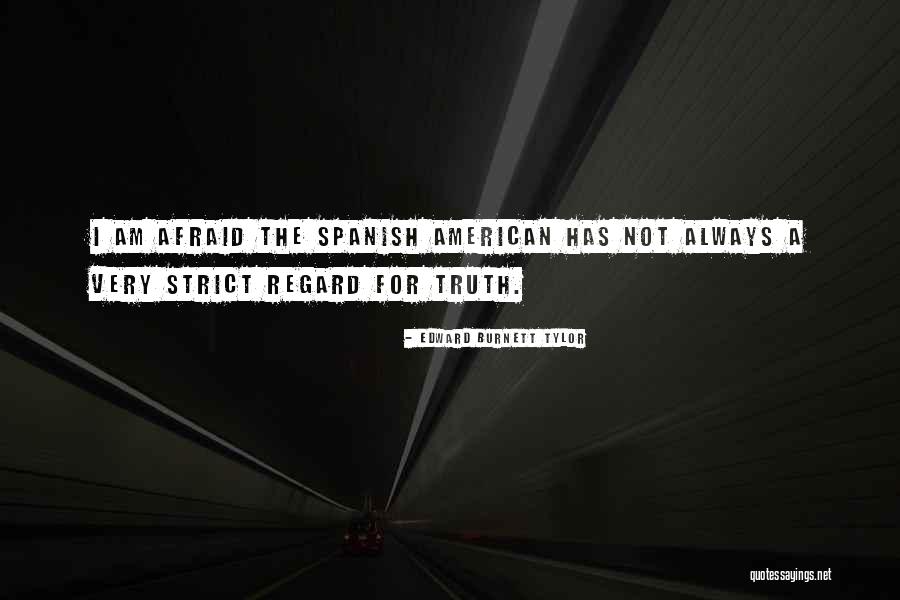 Ganasnya Sungai Quotes By Edward Burnett Tylor Ganasnya Sungai Quotes By Edward Burnett Tylor