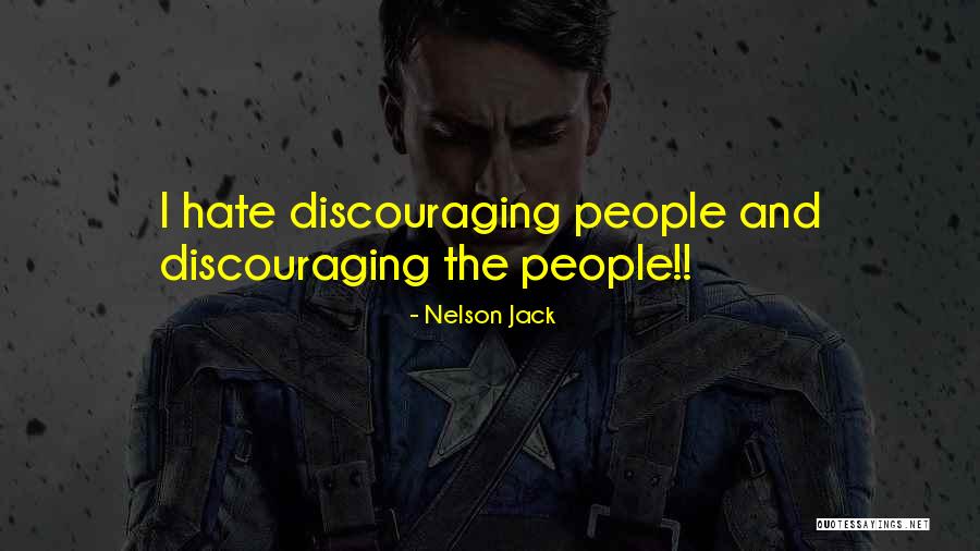 Ganbei Dienos Quotes By Nelson Jack Ganbei Dienos Quotes By Nelson Jack