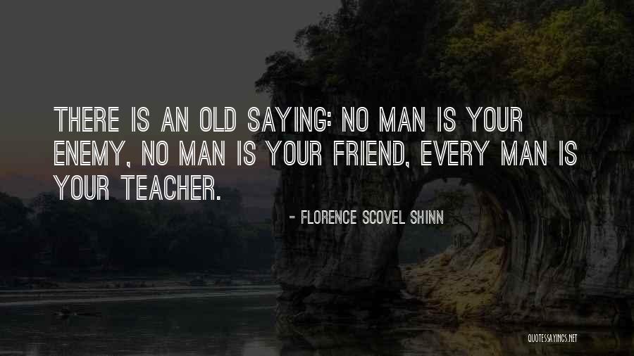 Ganbold Ganbayar Quotes By Florence Scovel Shinn Ganbold Ganbayar Quotes By Florence Scovel Shinn