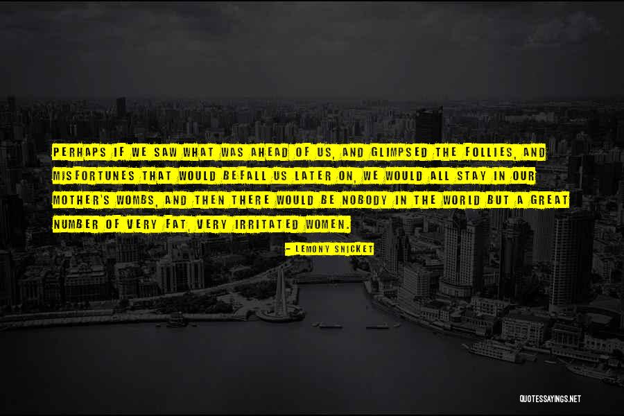 Gancanagh Mythology Quotes By Lemony Snicket Gancanagh Mythology Quotes By Lemony Snicket