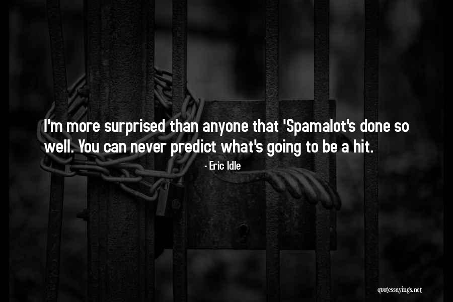 Gancanagh Quotes By Eric Idle Gancanagh Quotes By Eric Idle