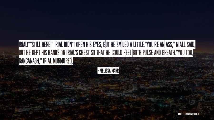 Gancanagh Quotes By Melissa Marr Gancanagh Quotes By Melissa Marr