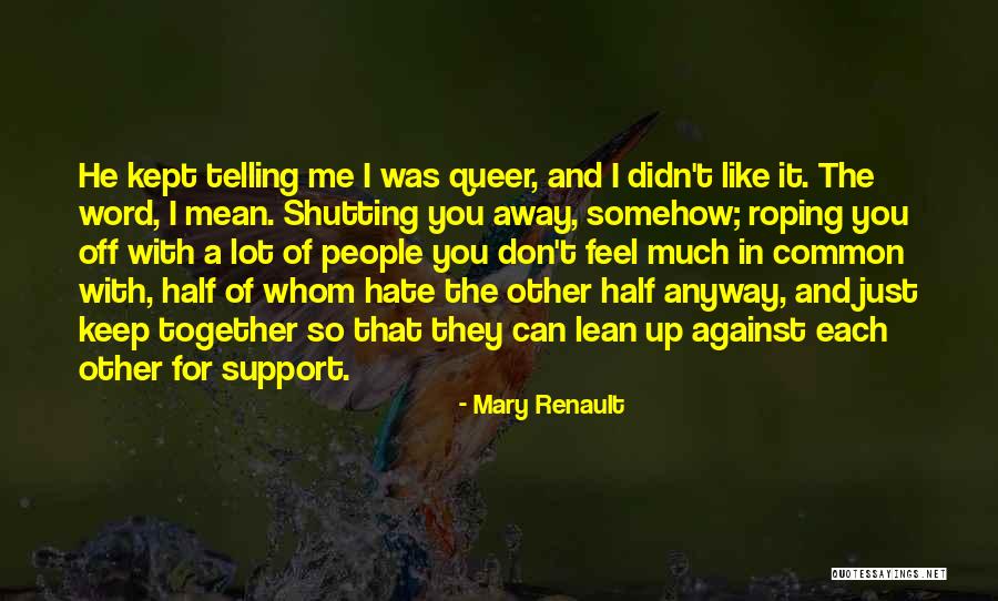 Gandalf Bilbo Baggins Quotes By Mary Renault Gandalf Bilbo Baggins Quotes By Mary Renault